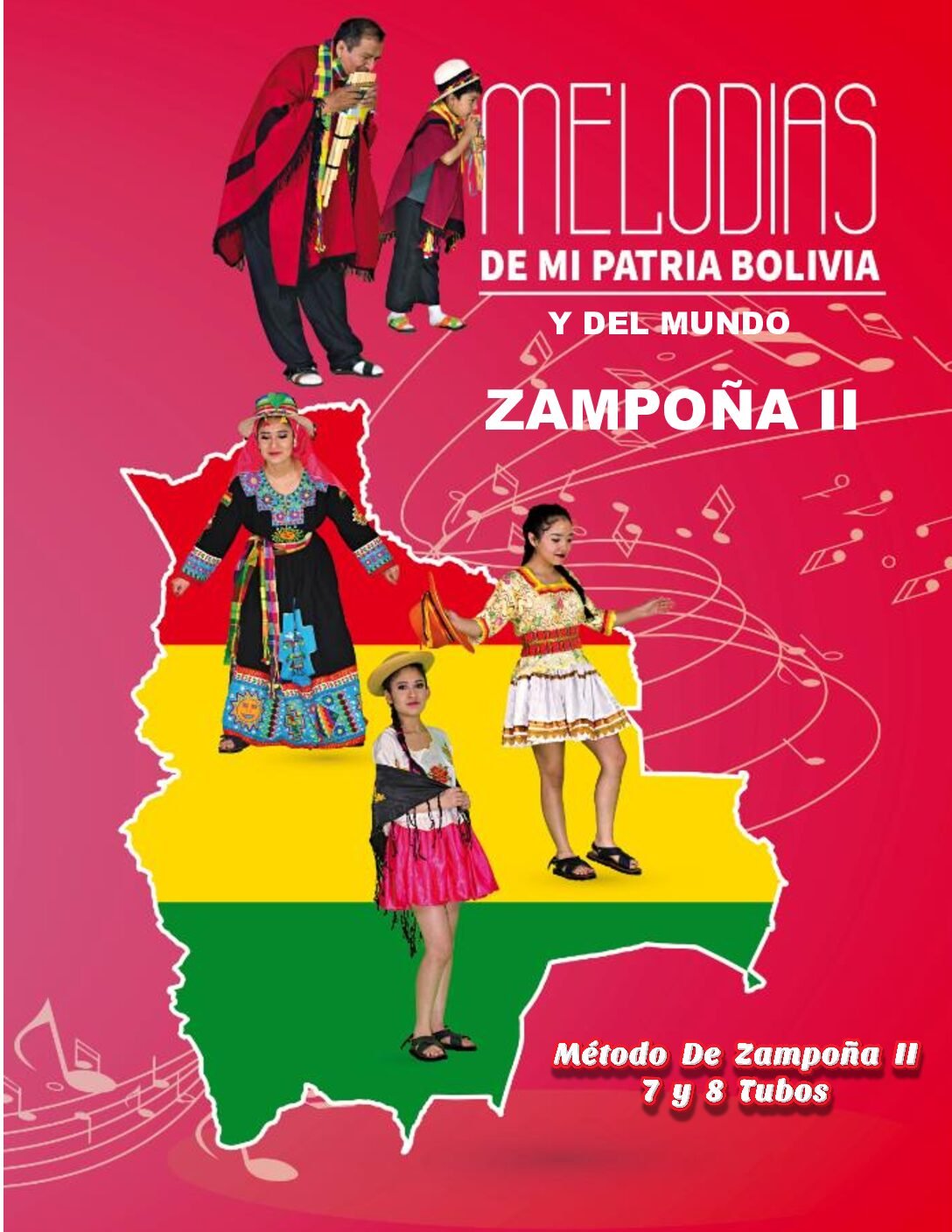 Melodias de Mi Patria Bolivia y el Mundo II
