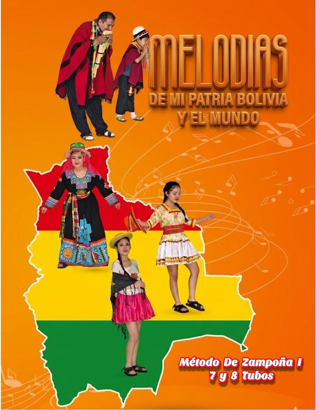 Melodías de mi Patria Bolivia y el Mundo I
